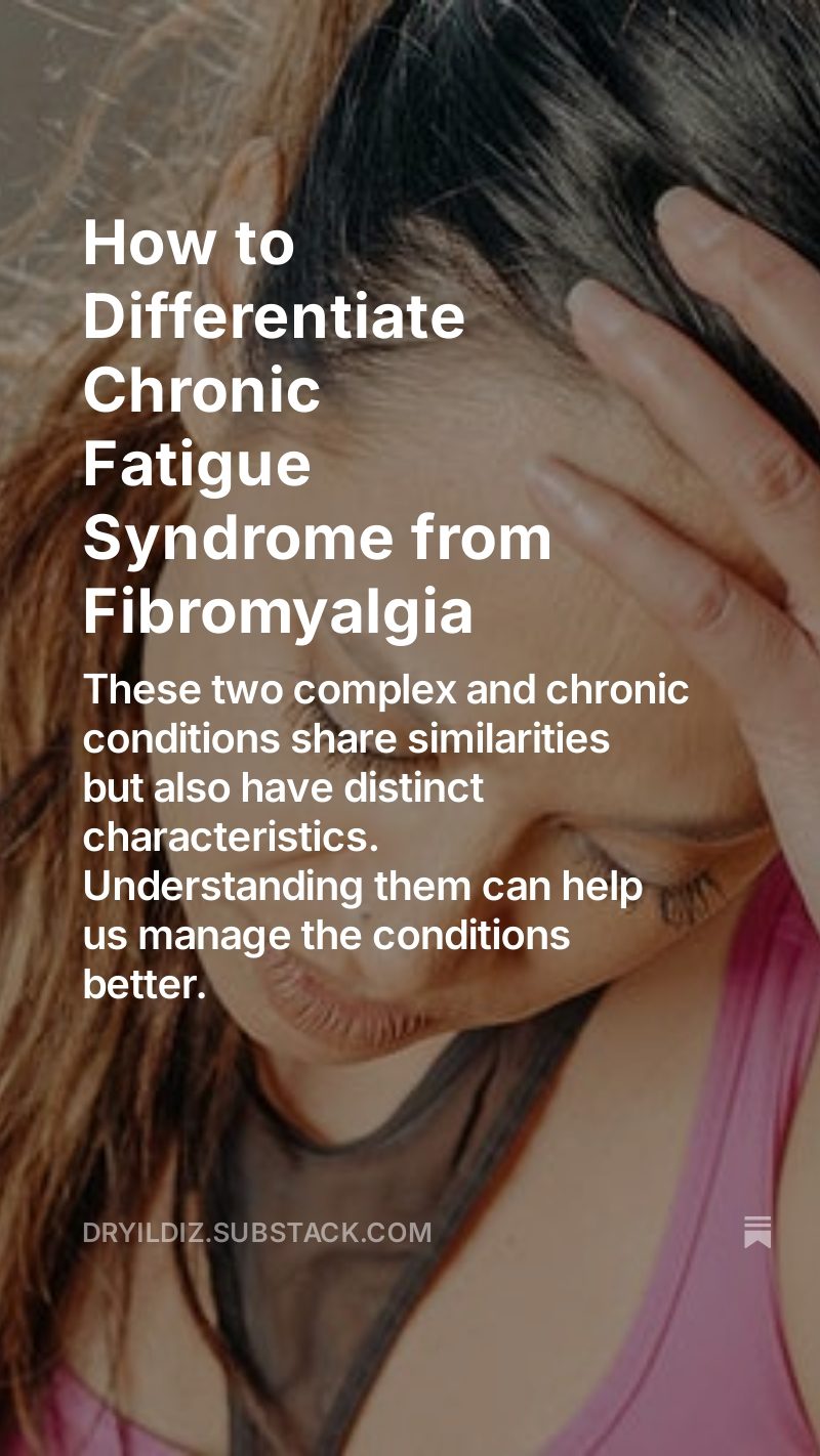 How to Differentiate Fibromyalgia from Chronic Fatigue Syndrome