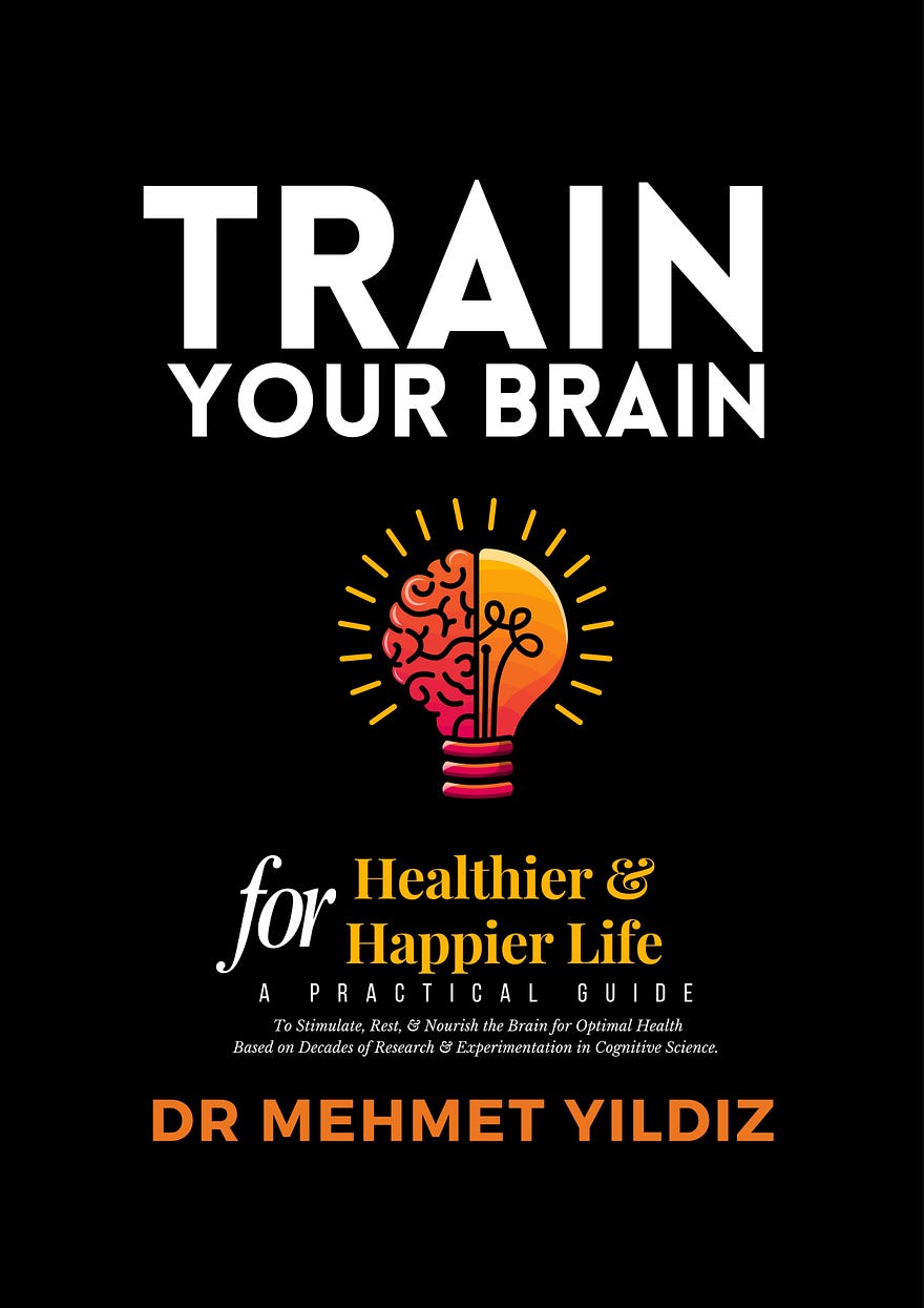Train Your Brain for a Healthier and Happier Life: Chapter 1