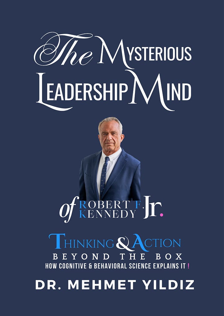 New Book: The Mysterious Leadership Mind of Robert F. Kennedy Jr.