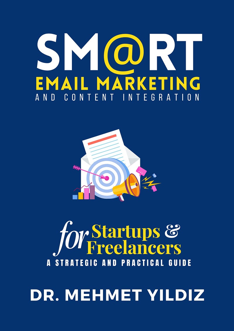 SMART Email Marketing for Freelancers and Startups