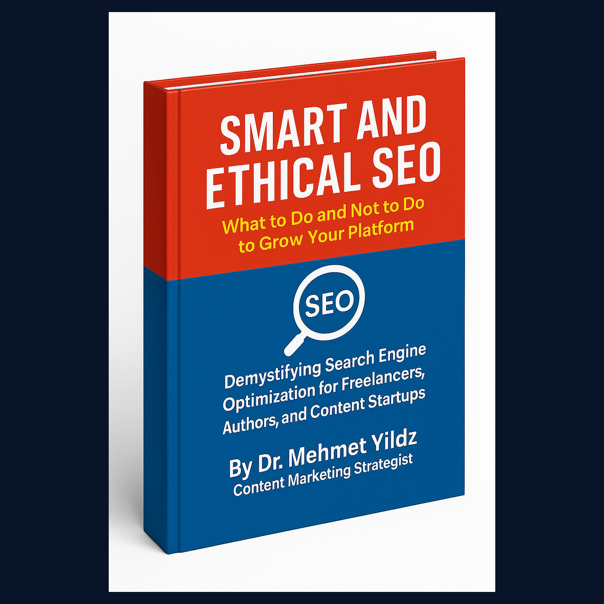 My 5-Star Review of Smart & Ethical SEO book by Dr Mehmet Yildiz